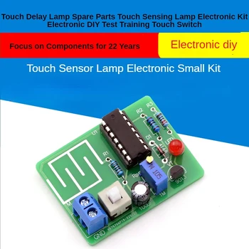 Érintse meg Késedelem Lámpa Alkatrészek Érintés Érzékelő Lámpa Elektronikus Kit Elektronikus DIY Teszt Képzés Touch Kapcsoló